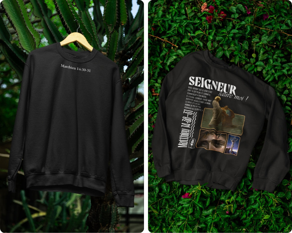 Sweatshirt Matthieu 14:30-31 Le 14e Apôtre